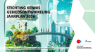 Stichting Kennis Gebiedsontwikkeling Jaarplan 2026